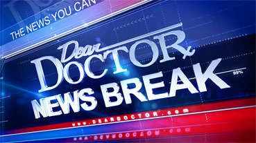 Dear Doctor News Break
